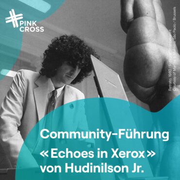 2. Oktober 2025: Führung «Echoes in Xerox» von Hudinilson Jr. in Biel